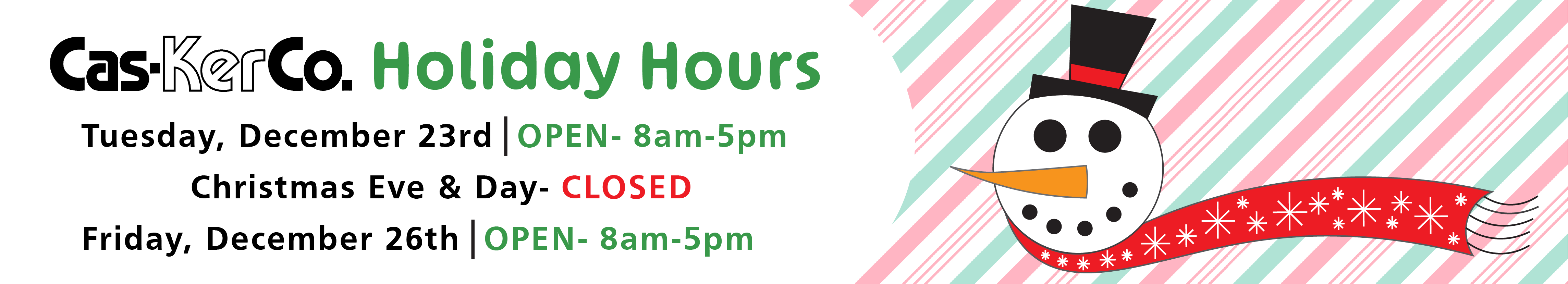 Cas-Ker-Co.-Holiday-Hours-2025